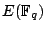 $ E(\mathbb{F}_q)$